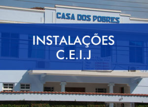 Instalações C.E.I.J.